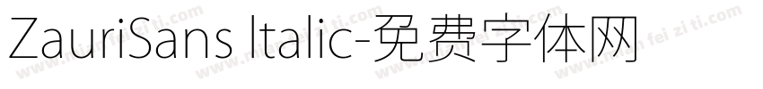 ZauriSans ltalic字体转换